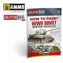 AMMO by Mig AMIG6603 How To Paint WWII Soviet Winter Vehicles