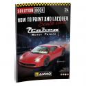 AMMO by Mig AMIG6604 How To Paint and Lacquer Scale Cars