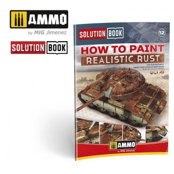 AMMO by Mig Jimenez AMIG6519 How To Paint Realistic Rust