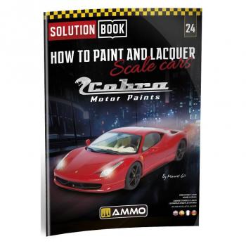 AMMO by Mig Jimenez AMIG6604 How To Paint and Lacquer Scale Cars