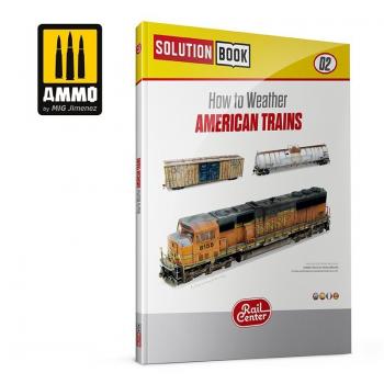  AMMOR1301 How to Weather American Trains