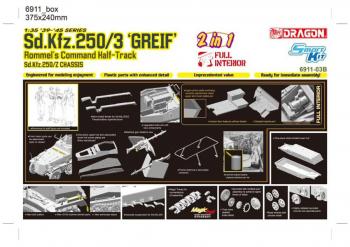 Dragon 6911 Sd.Kfz. 250/3 “Greif” (2 in 1)