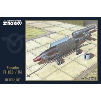 Special Hobby SH32078 Fieseler Fi 103 / V-1 - Hi-Tech